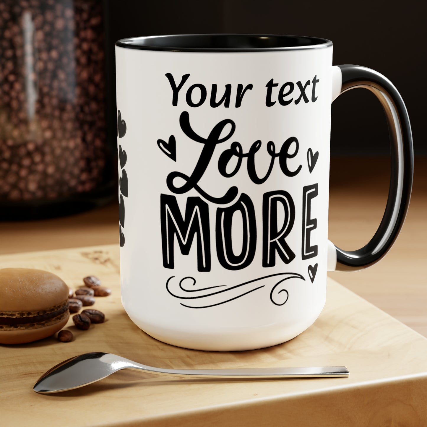 Love More (personalized), 15oz Mug