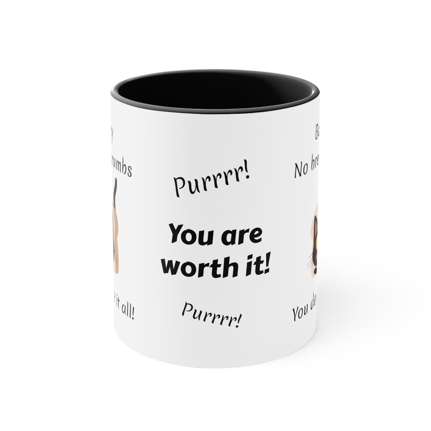 You Are Worth It (personalized) Mug, 11oz