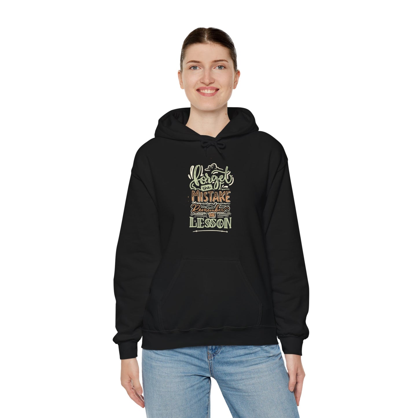 Forget The Mistake Remember The Lesson Hoodie