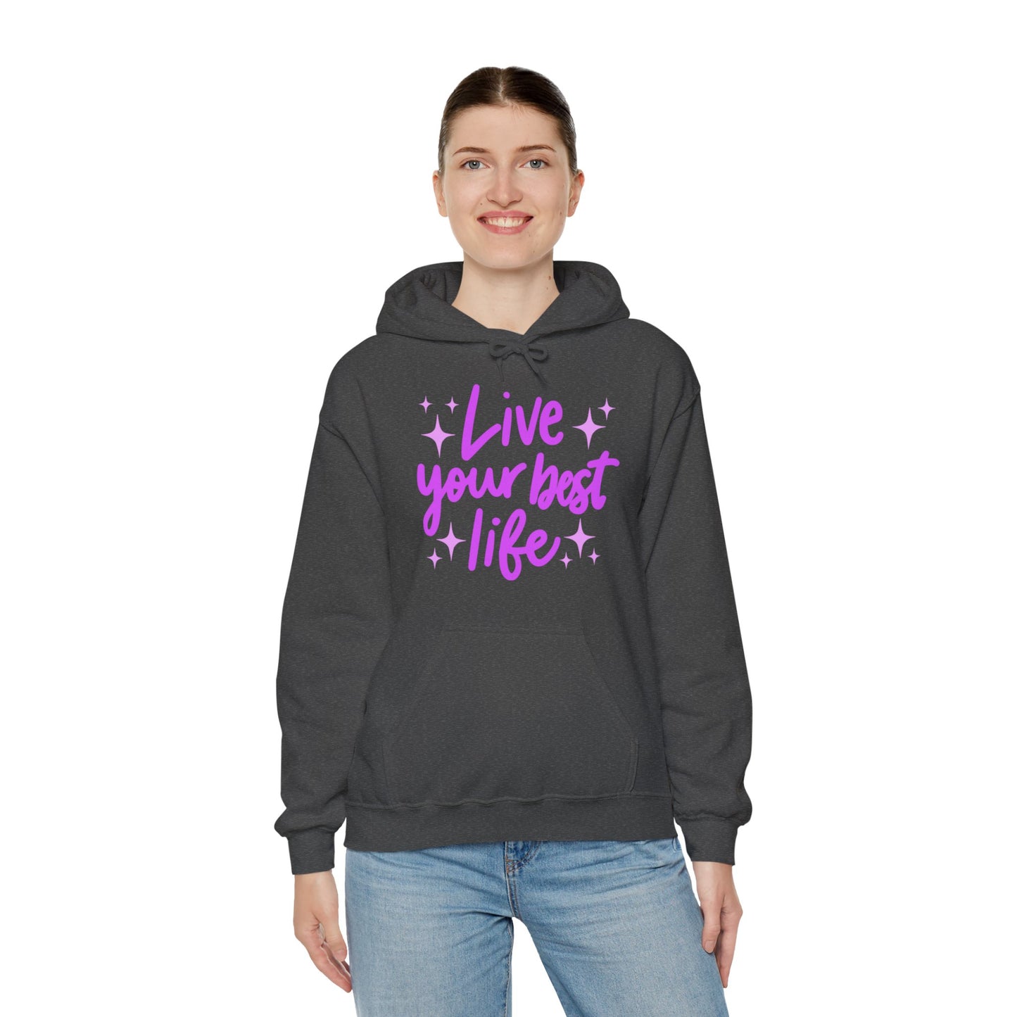 Live Your Best Life Hoodie