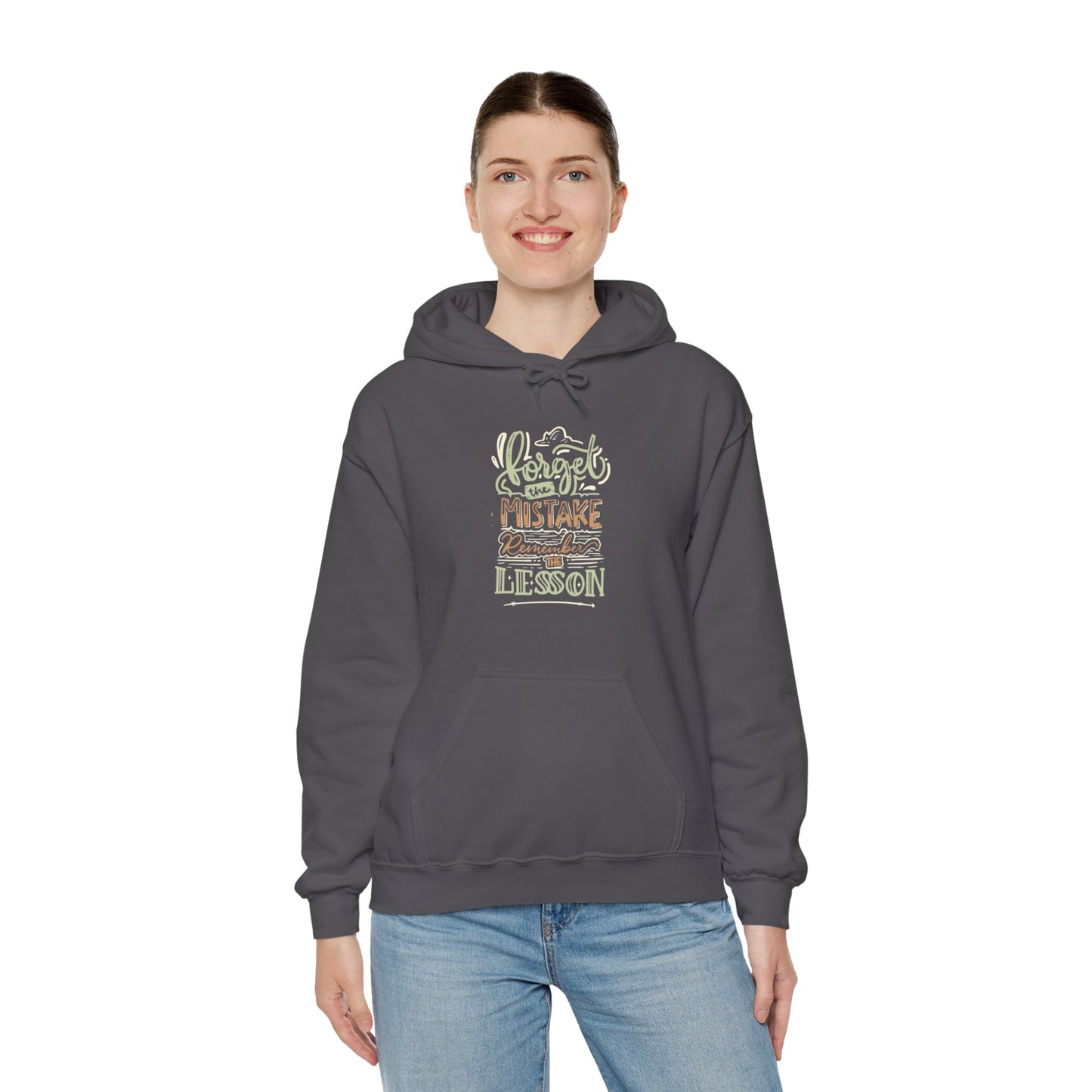 Forget The Mistake Remember The Lesson Hoodie