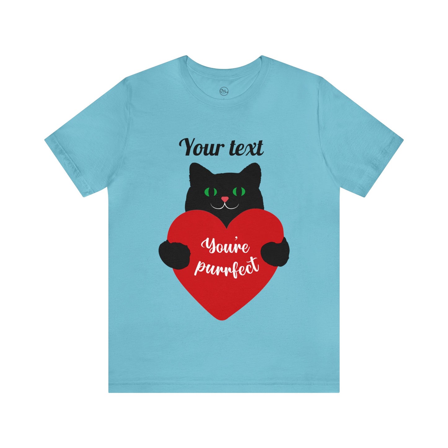 You're Purrfect (personalized) T-shirt