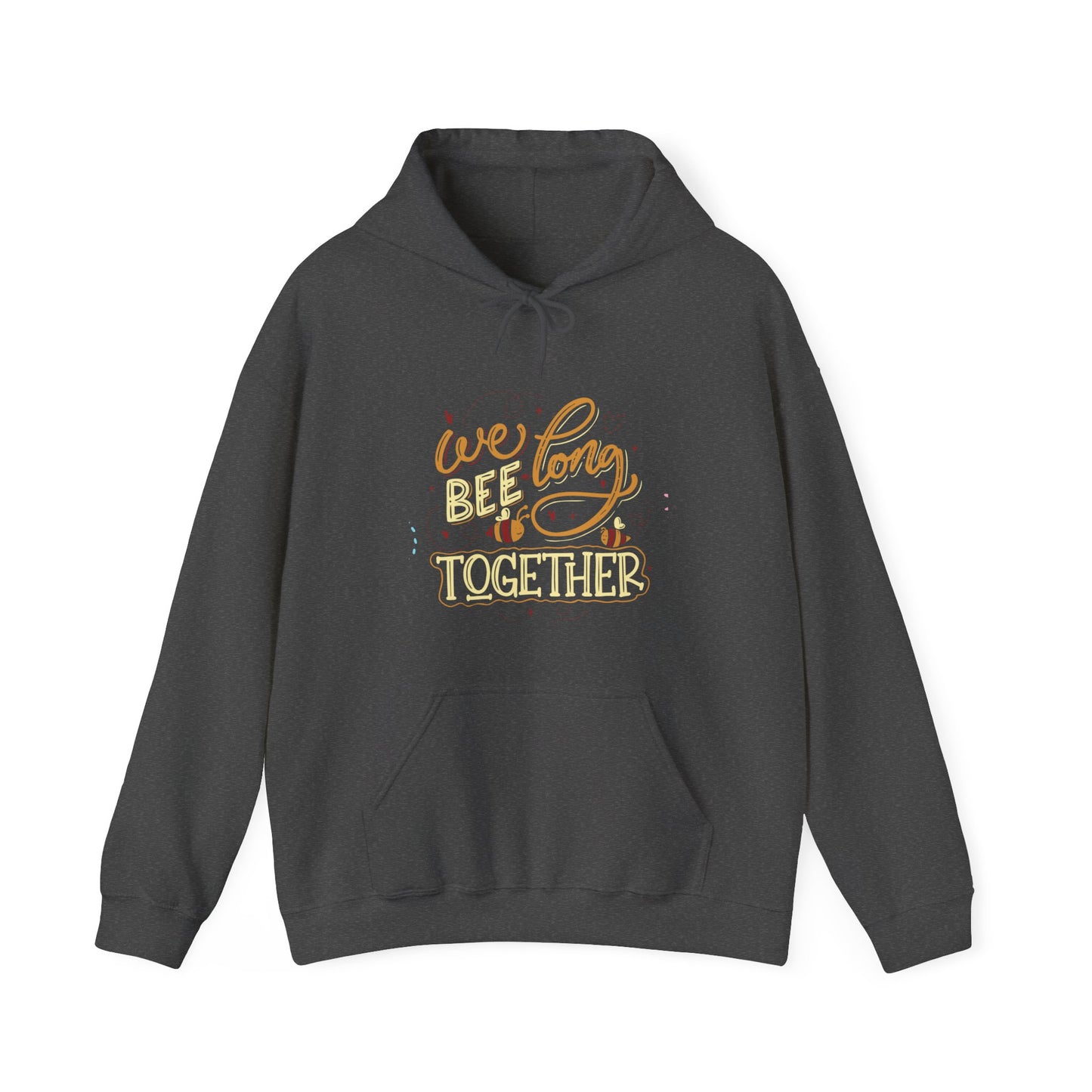 We Bee Long Together Hoodie