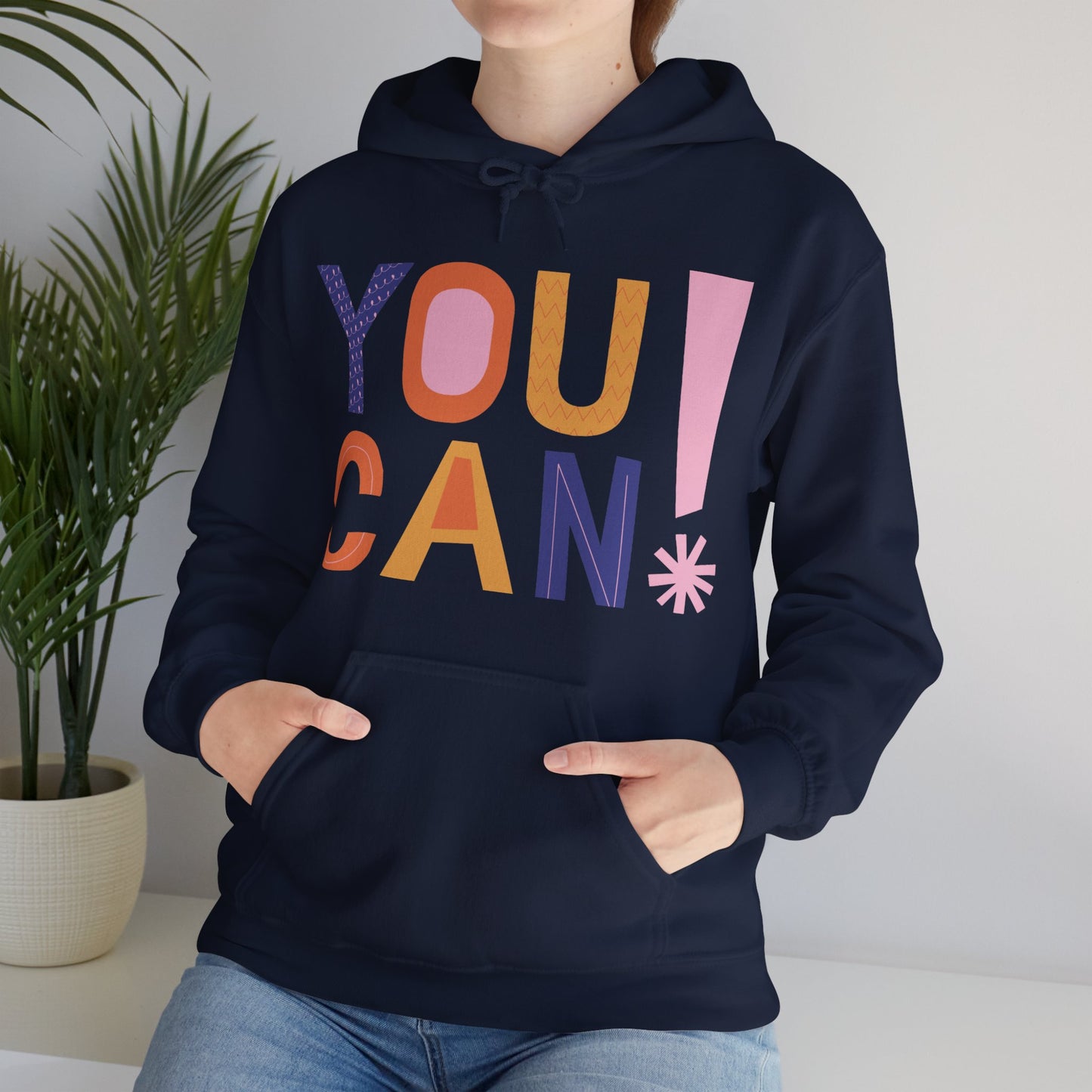 You Can Hoodie