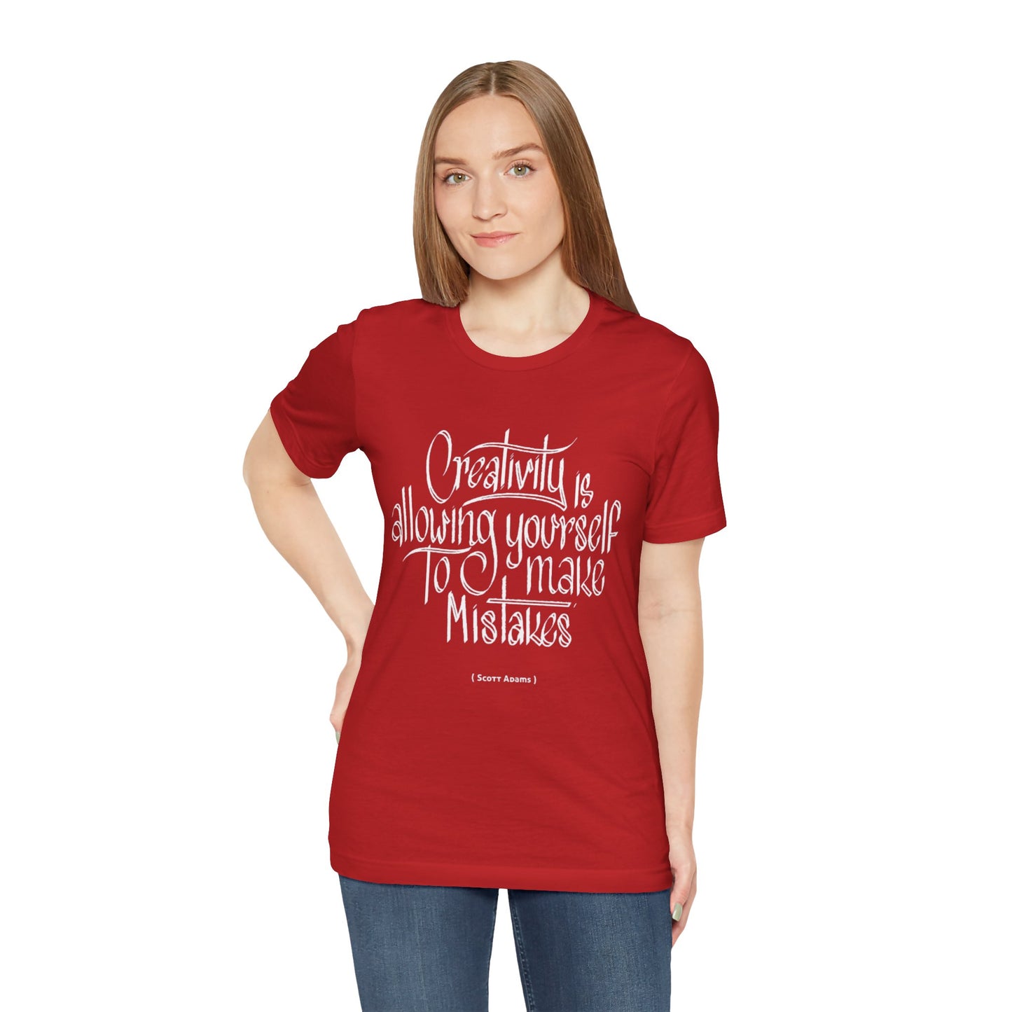 Creativity Is Allowing Yourself To Make Mistakes T-shirt