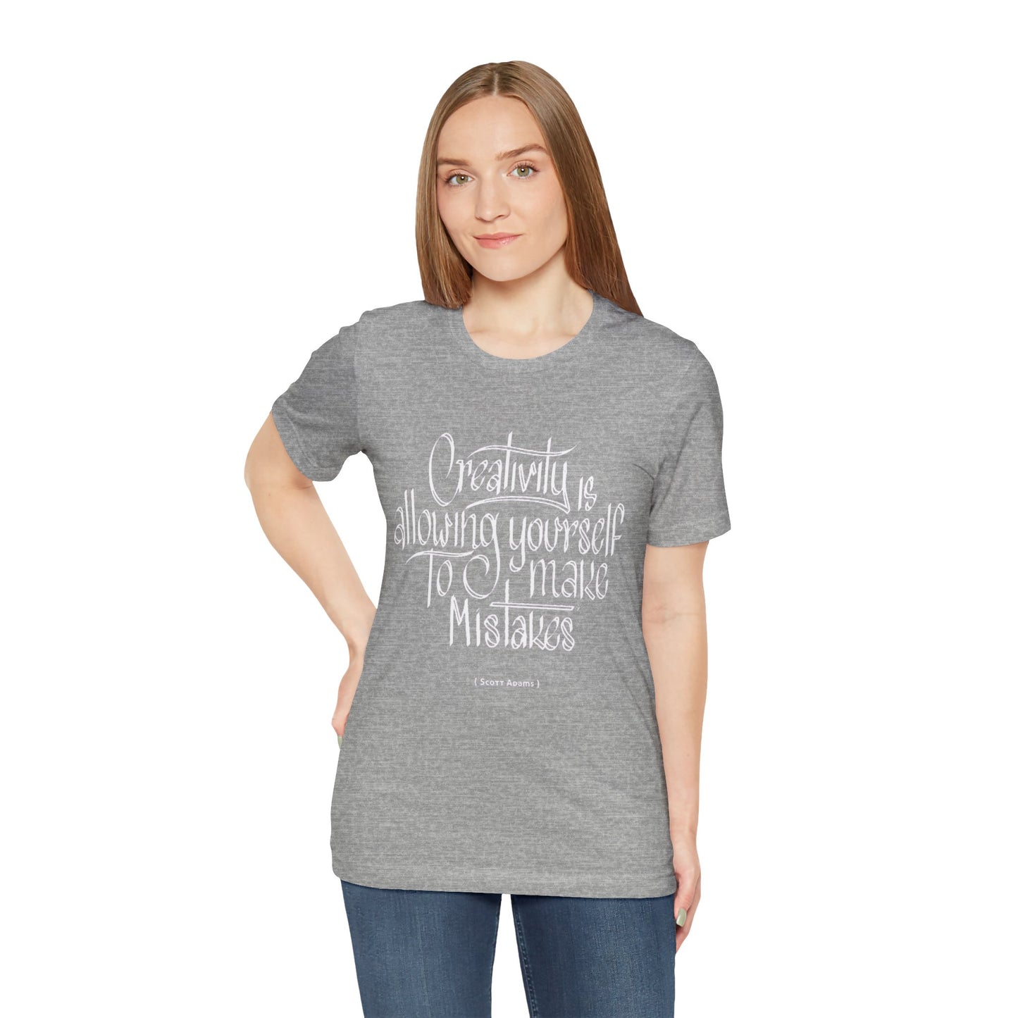 Creativity Is Allowing Yourself To Make Mistakes T-shirt