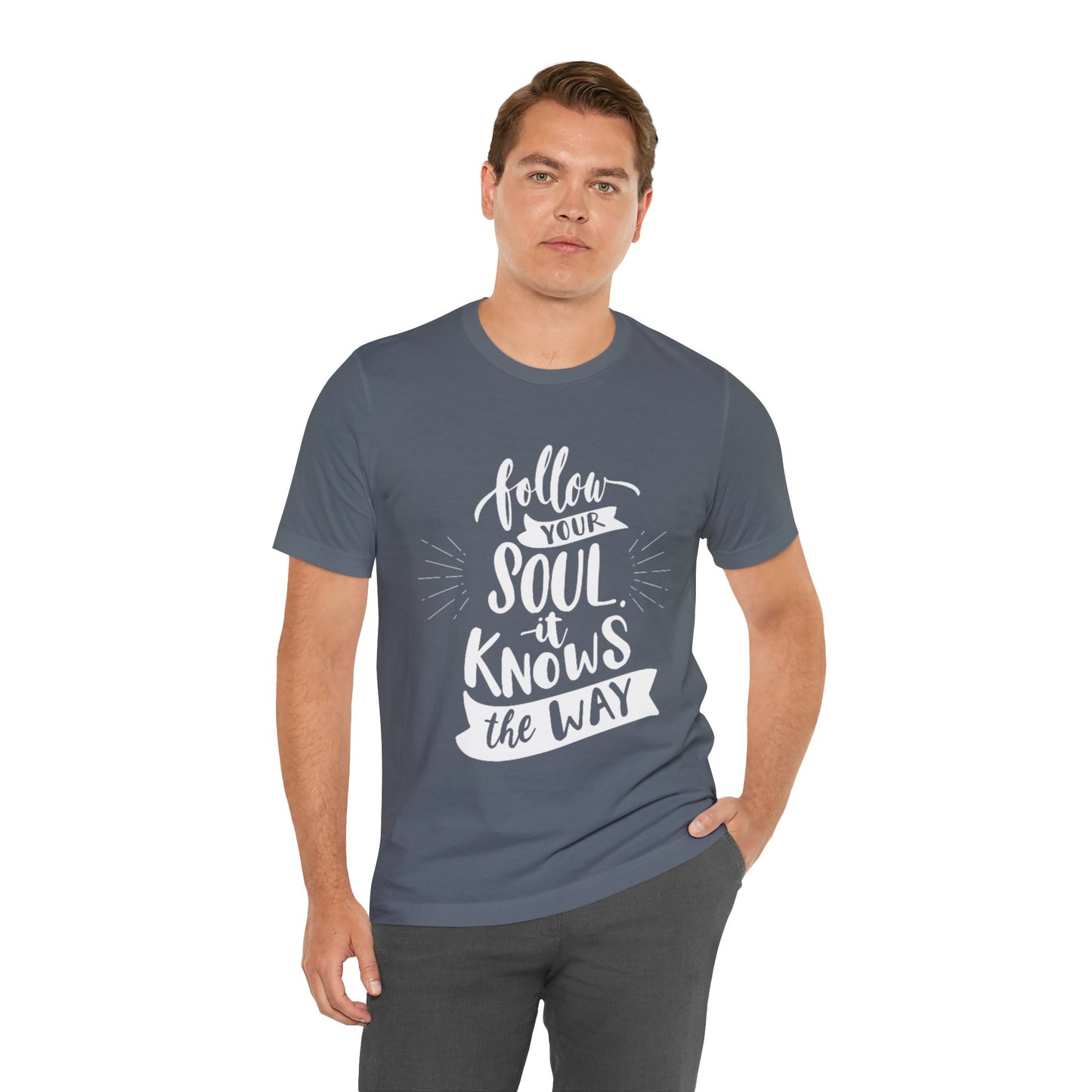 Follow Your Soul T-shirt