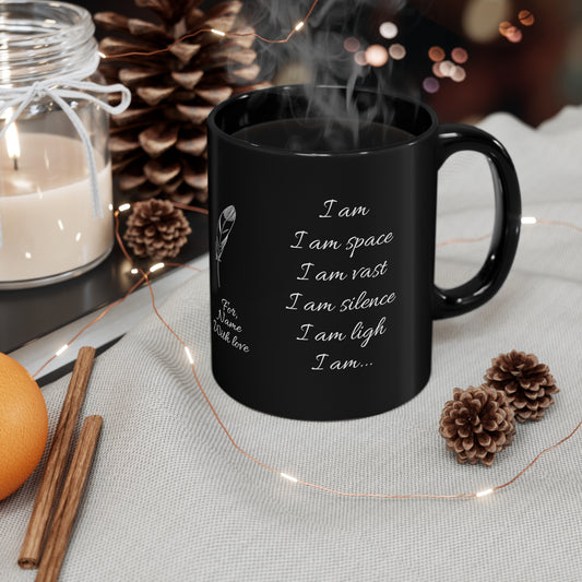 I Am (personalized) 11oz Black Mug