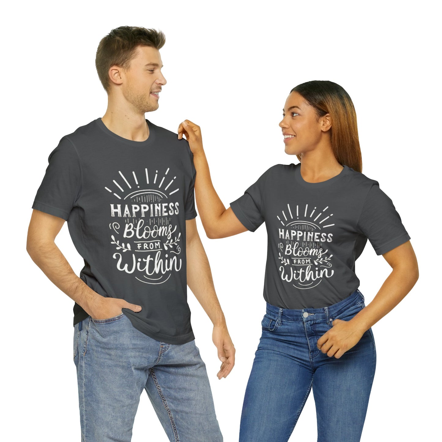 Happiness Blooms From Within T-shirt