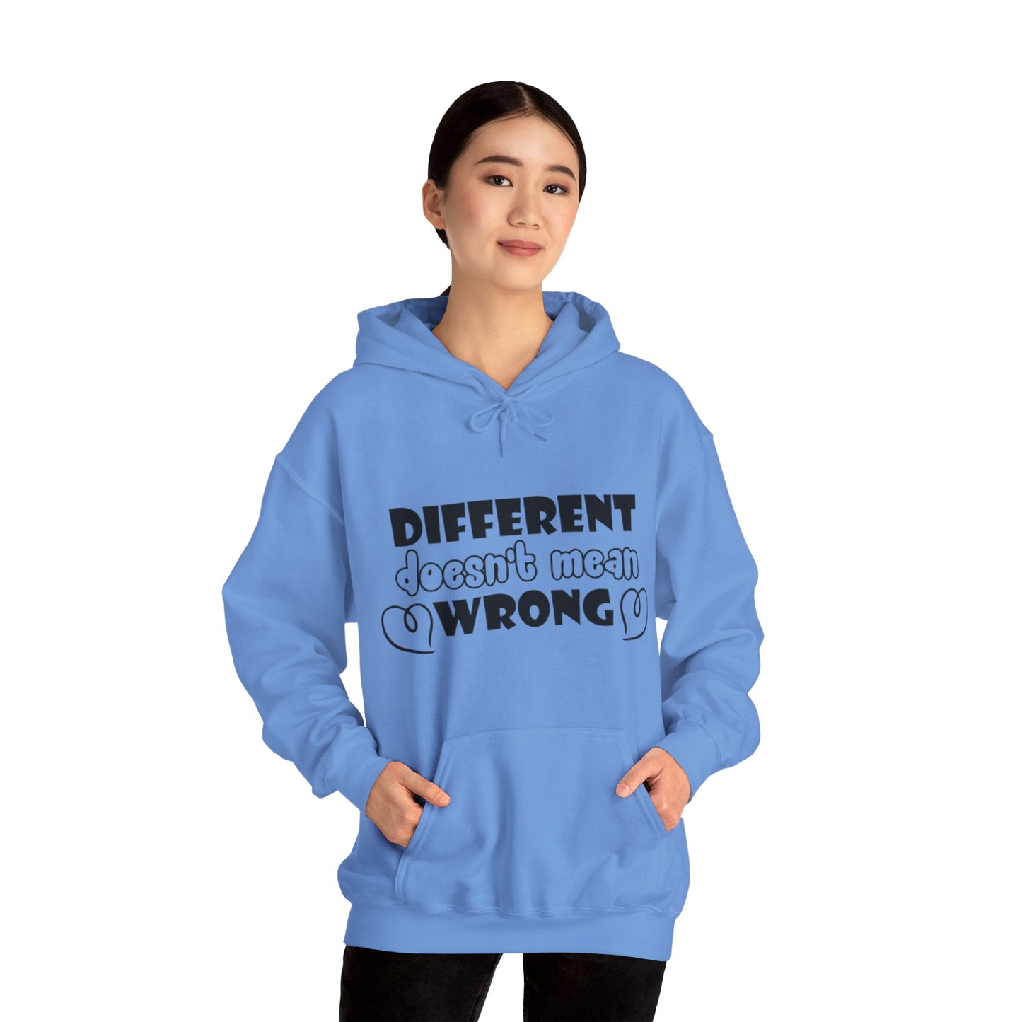 Different Doesn't Mean Wrong Hoodie