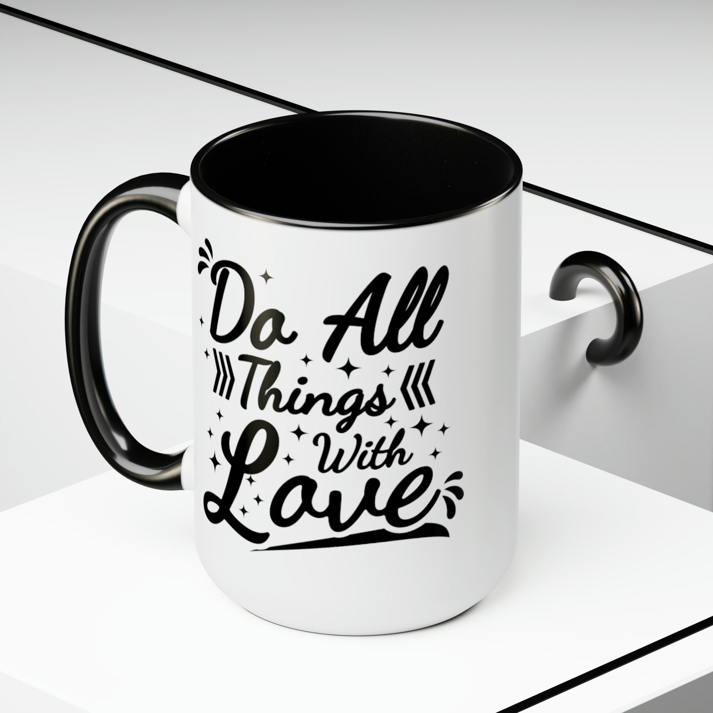 Do All Things With Love, 15oz Mug