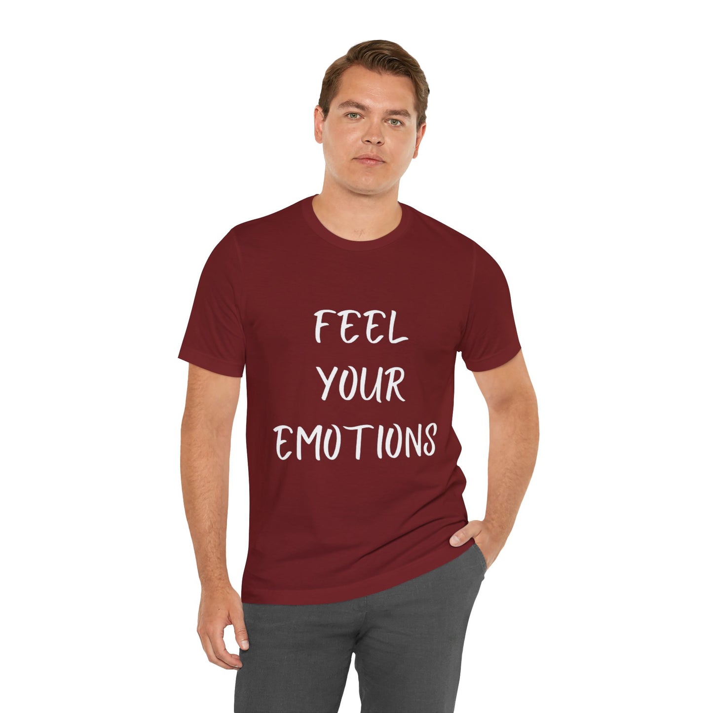 Feel Your Emotions T-shirt