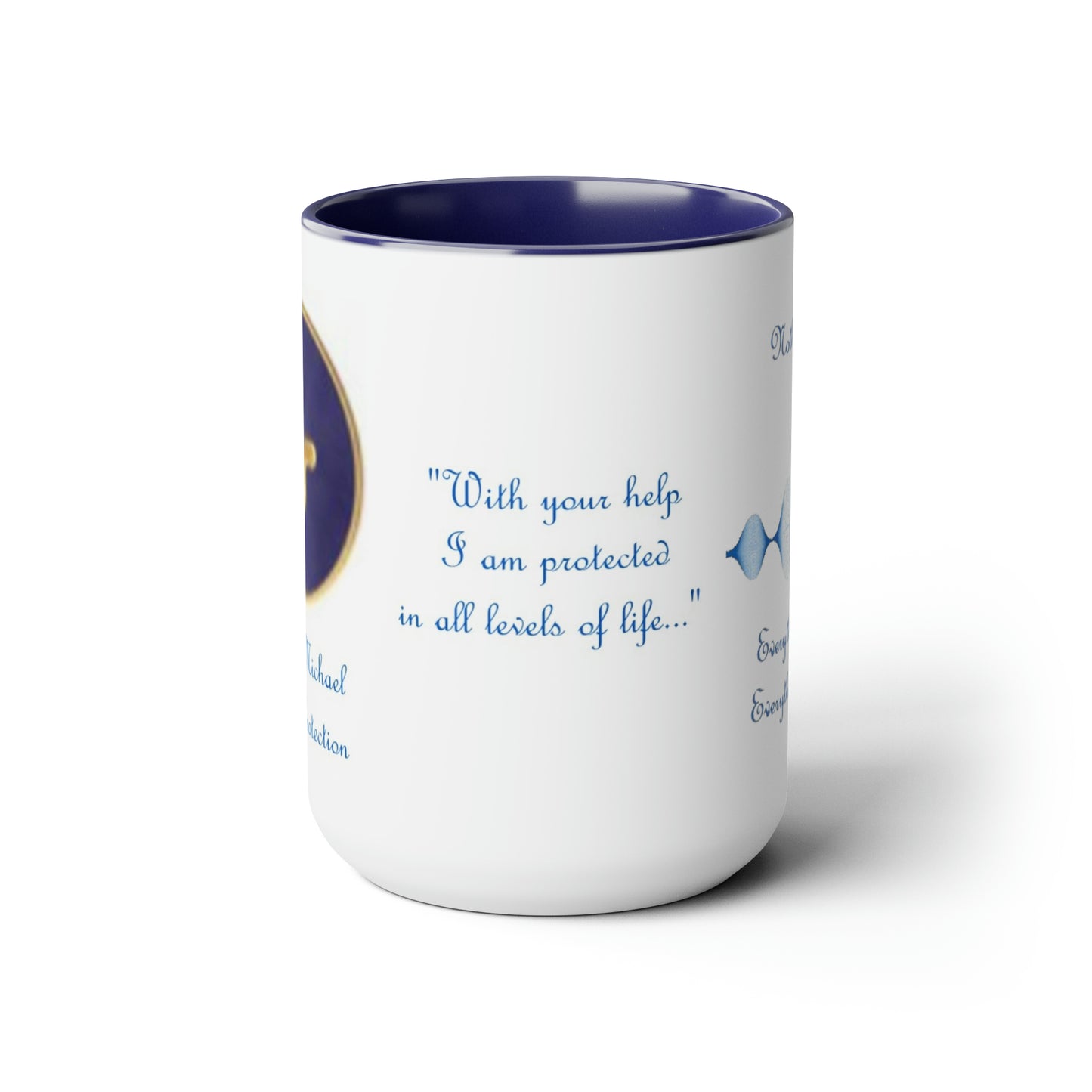 Archangel Michael Nothing Is Still Two-Tone Coffee Mugs, 15oz