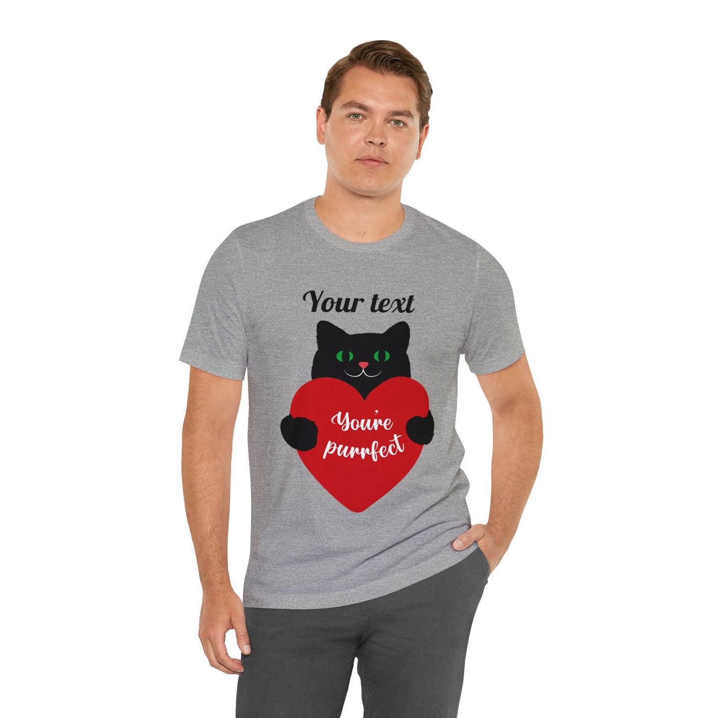 You're Purrfect (personalized) T-shirt