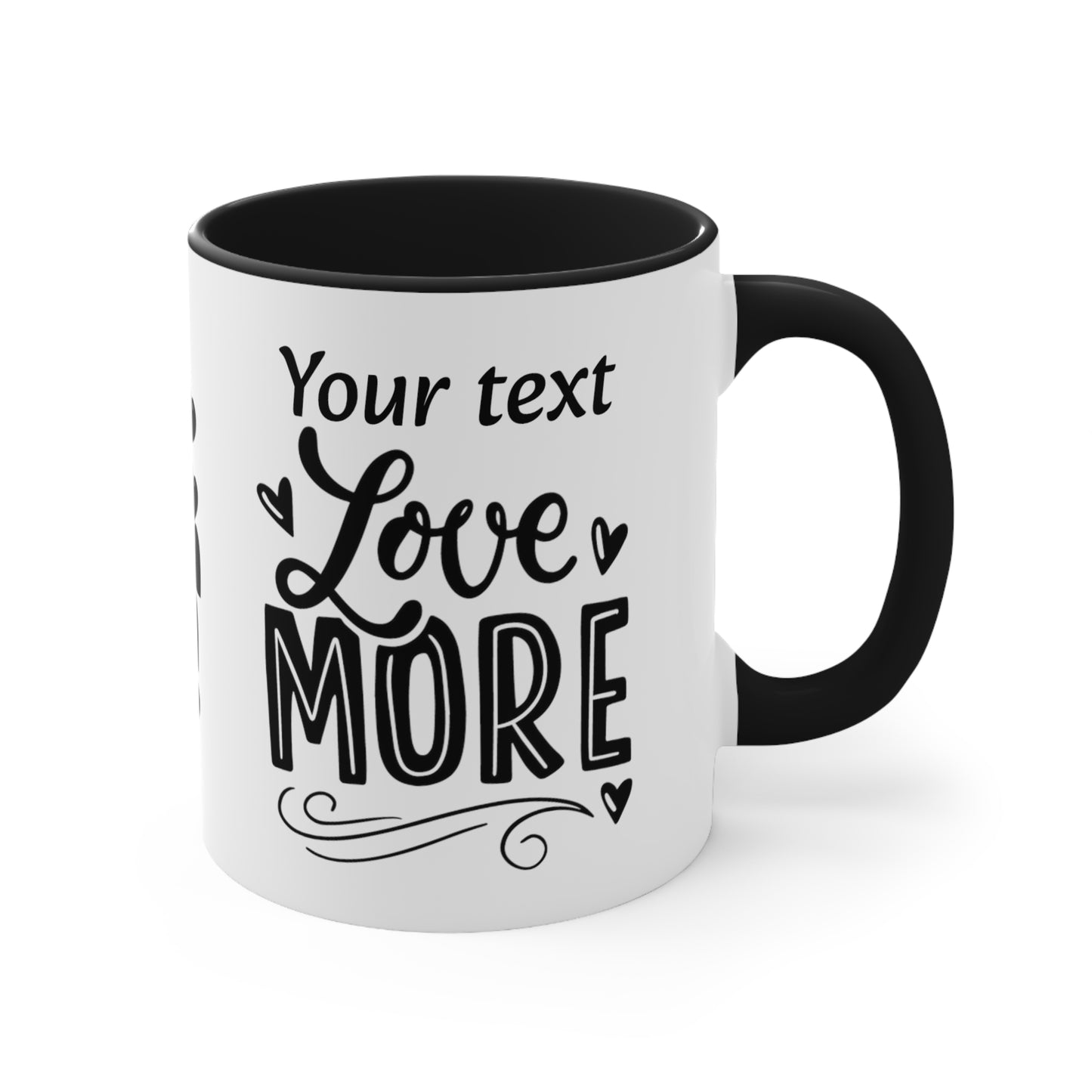 Love More (personalized), 11oz Mug