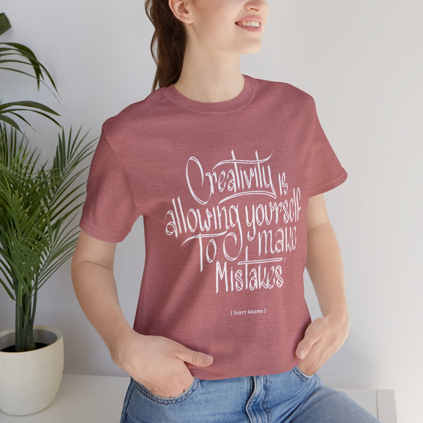 Creativity Is Allowing Yourself To Make Mistakes T-shirt