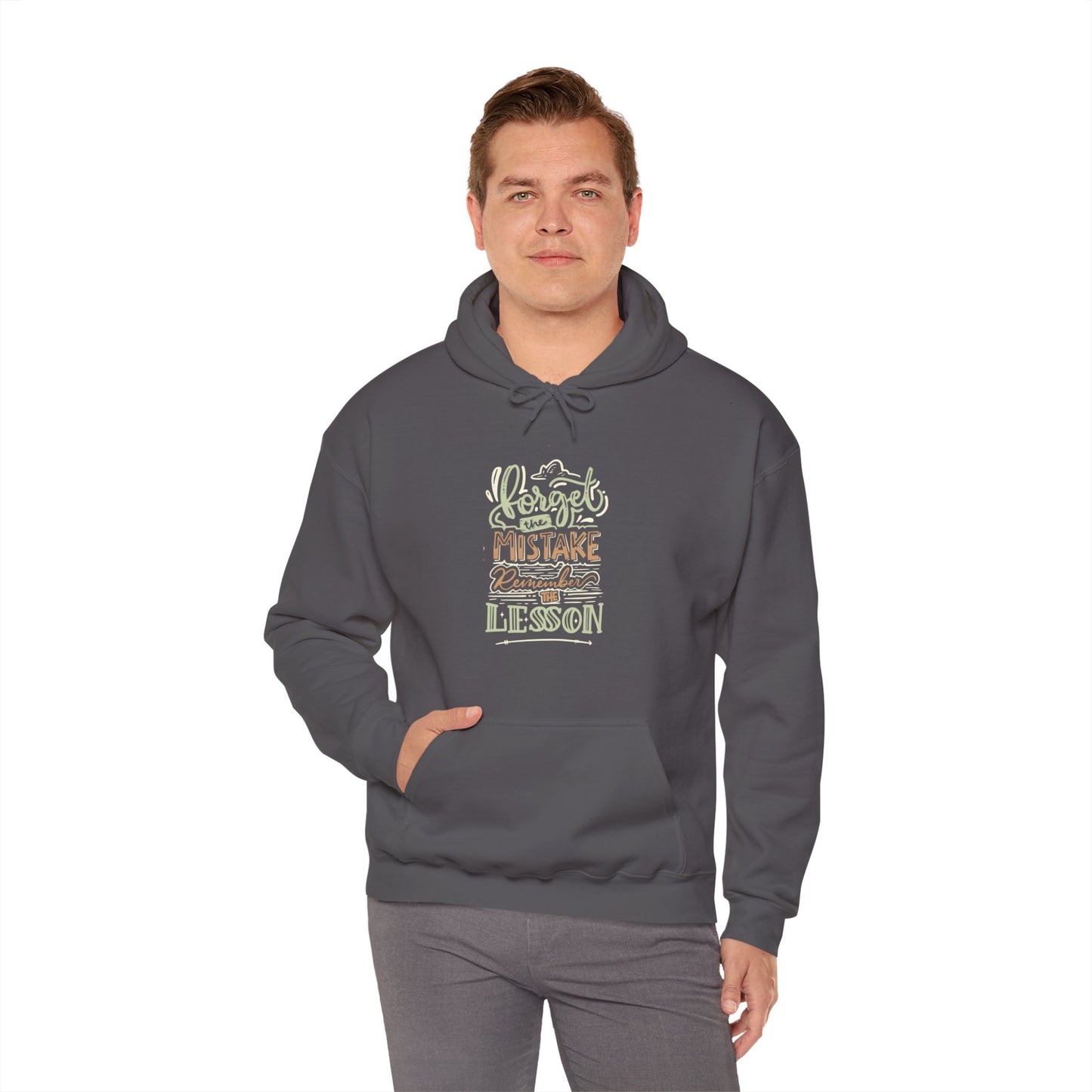 Forget The Mistake Remember The Lesson Hoodie