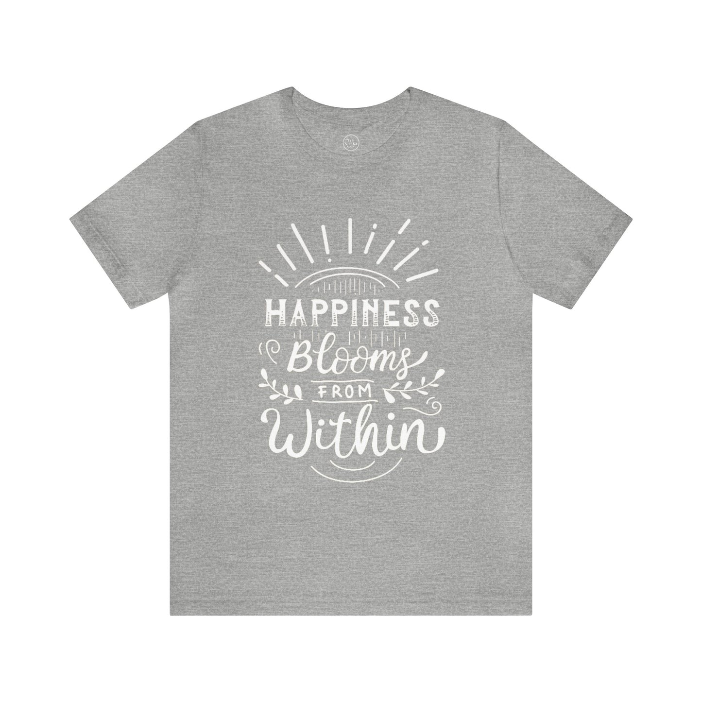 Happiness Blooms From Within T-shirt