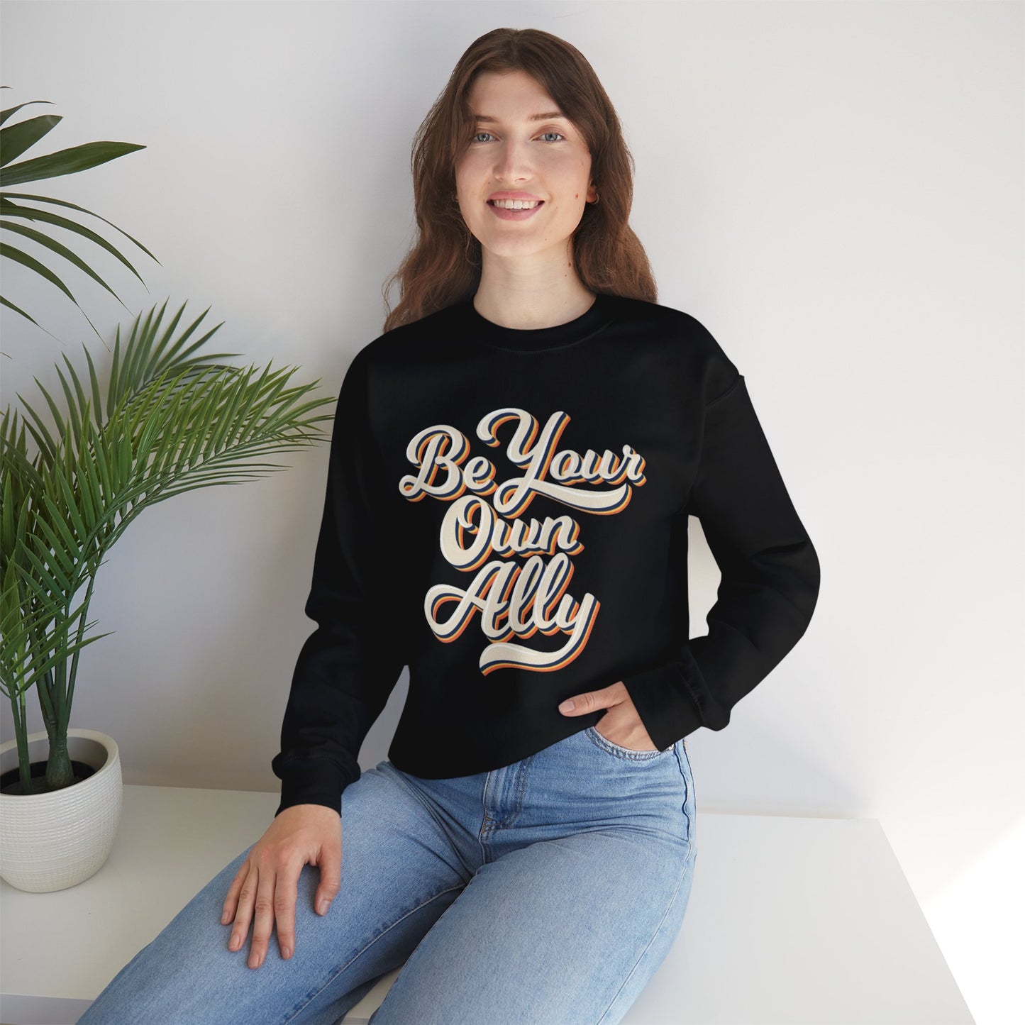 Be Your Own Ally Sweatshirt