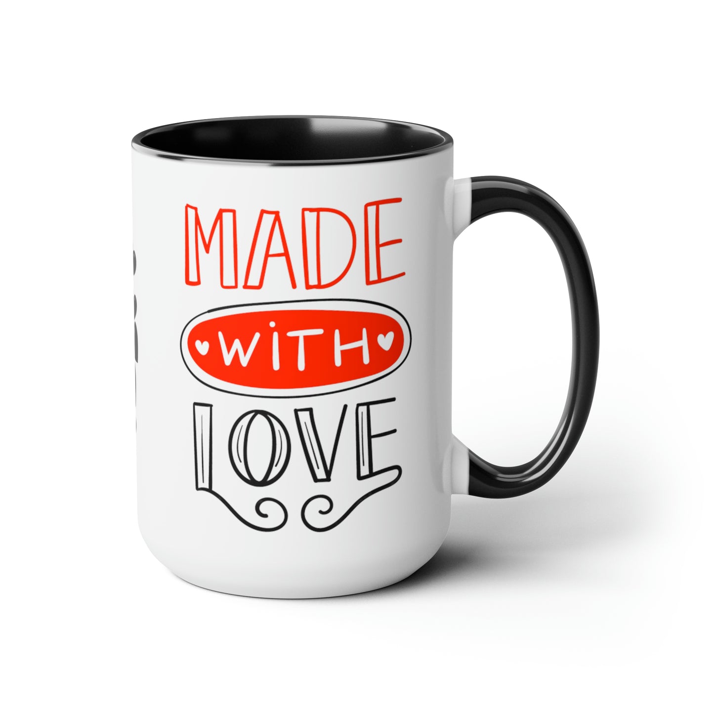 Made With Love 2, 15oz Mug