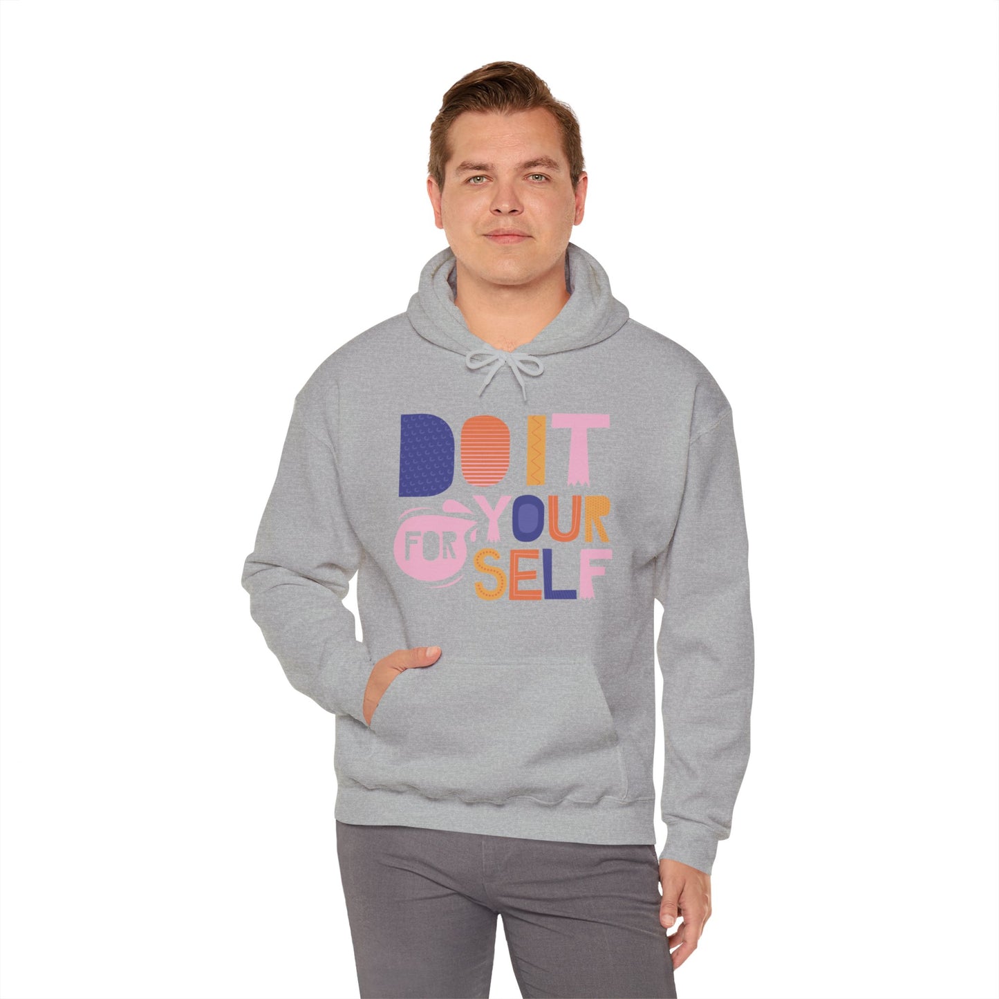 Do It For Yourself Hoodie