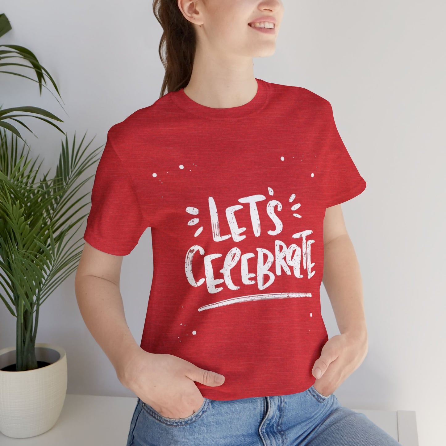 Let's Celebrate T-shirt