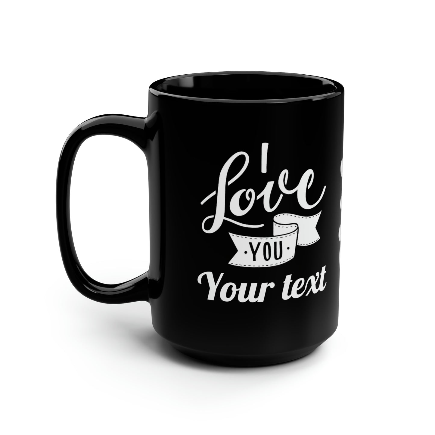 I Love You 3 (personalized) Black Mug, 15oz