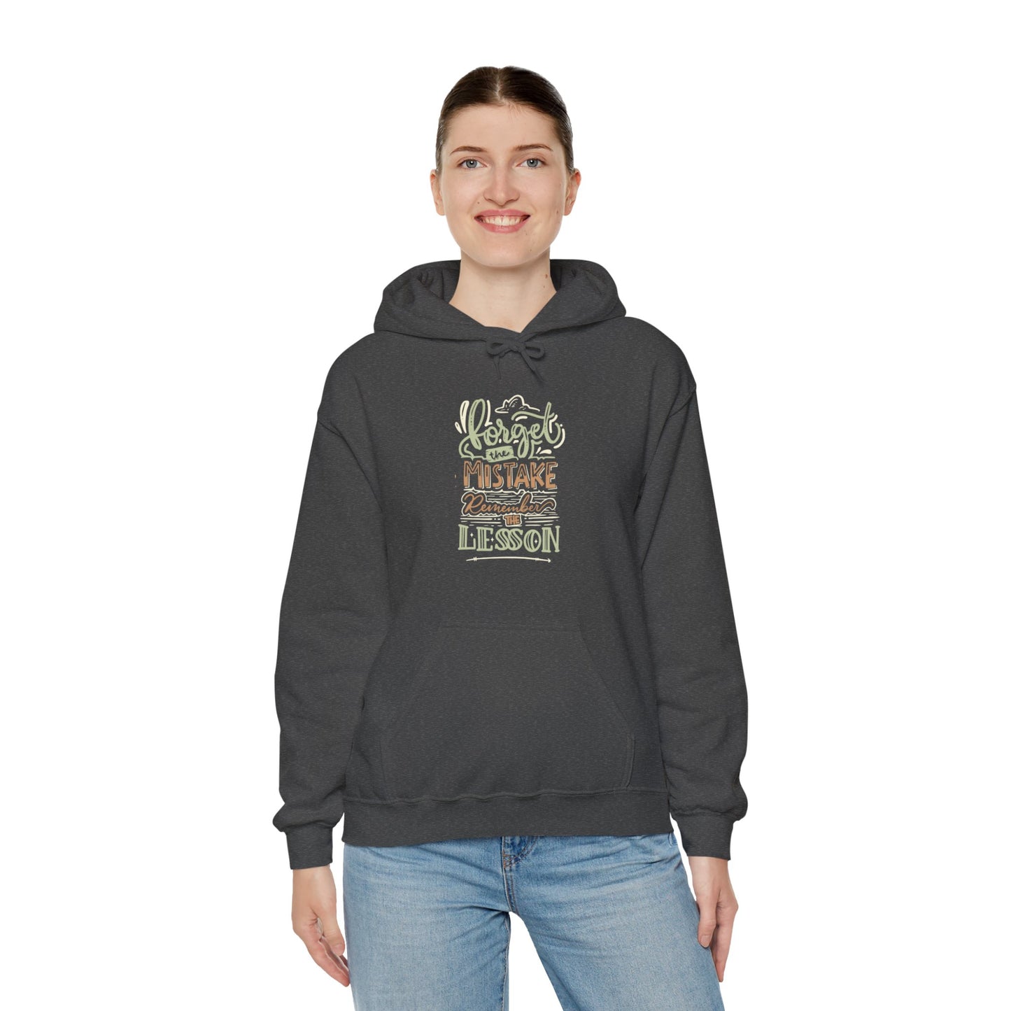 Forget The Mistake Remember The Lesson Hoodie