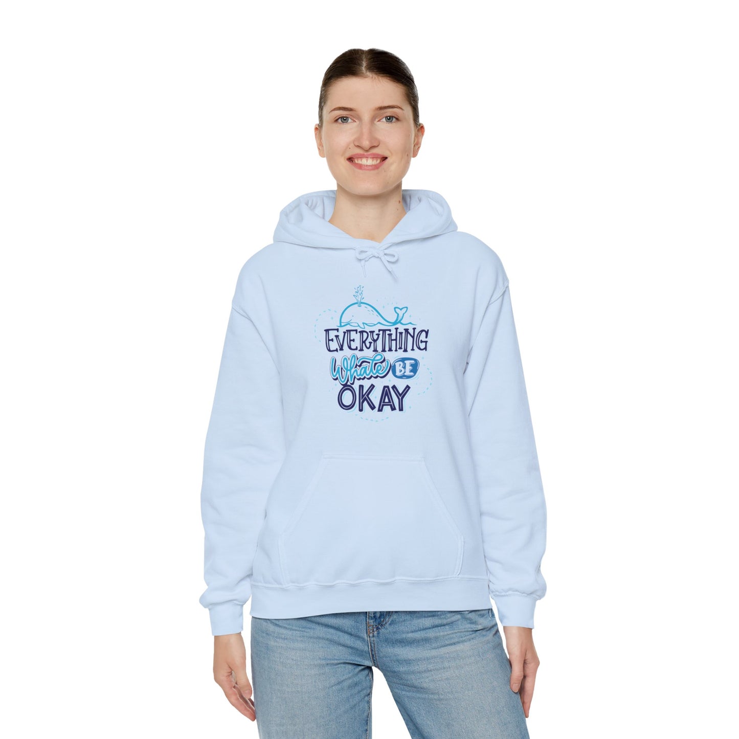 Everything Whale Be Okay Hoodie