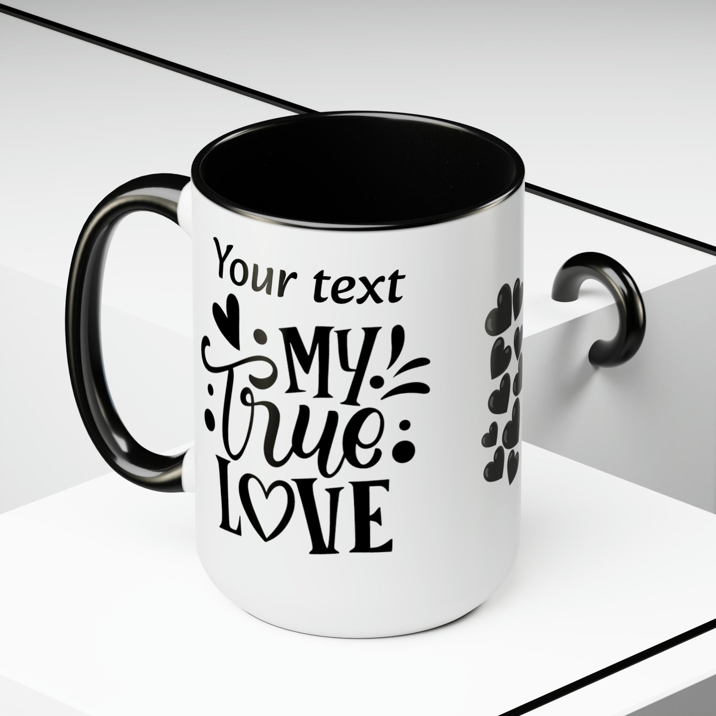 My True Love (personalized), 15oz Mug