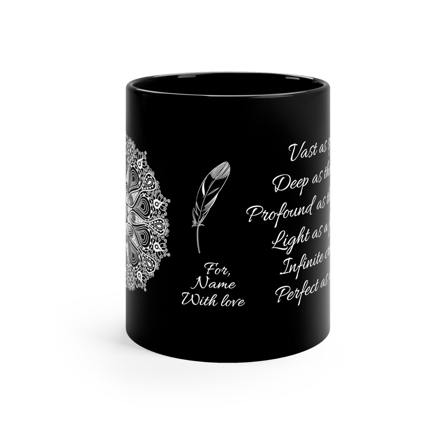 Profound As The Mystery (personalized) 11oz Black Mug