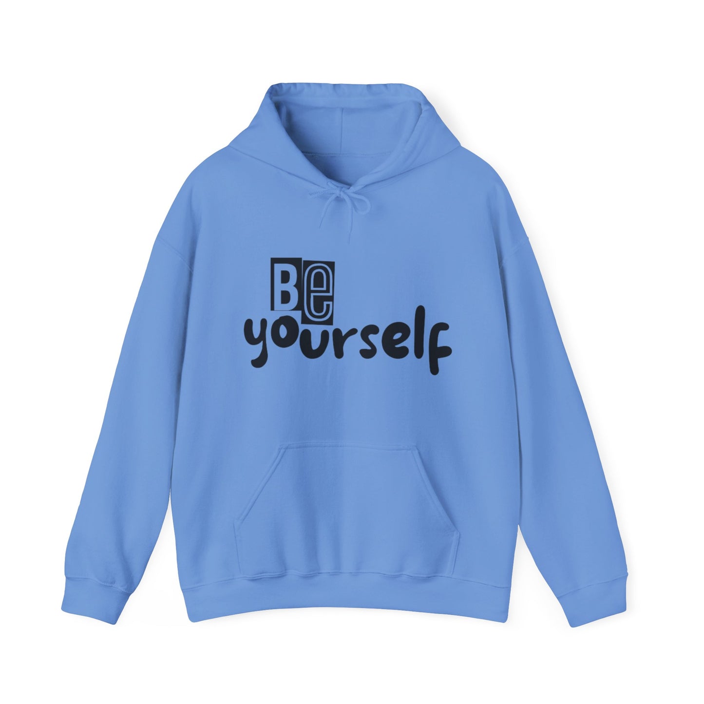 Be Yourself Hoodie