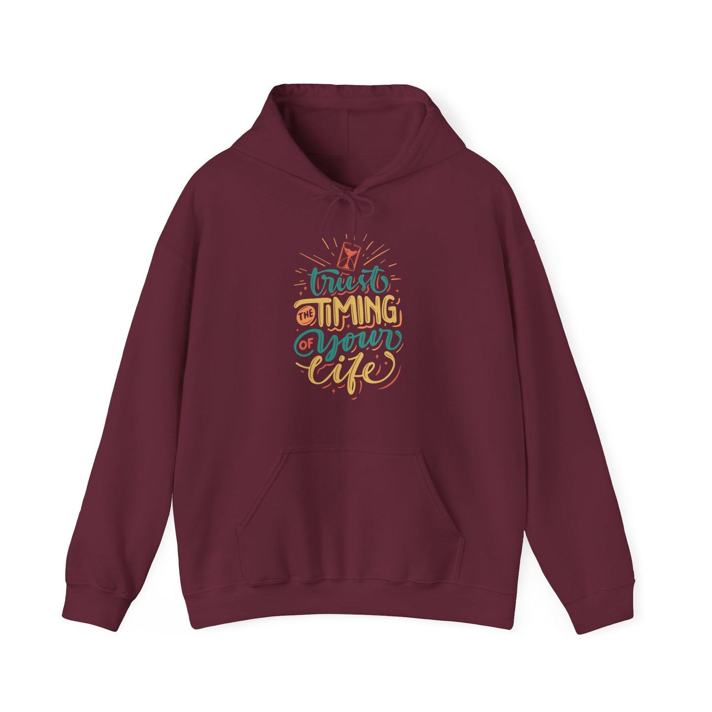 Trust The Timing Of Your Life Hoodie