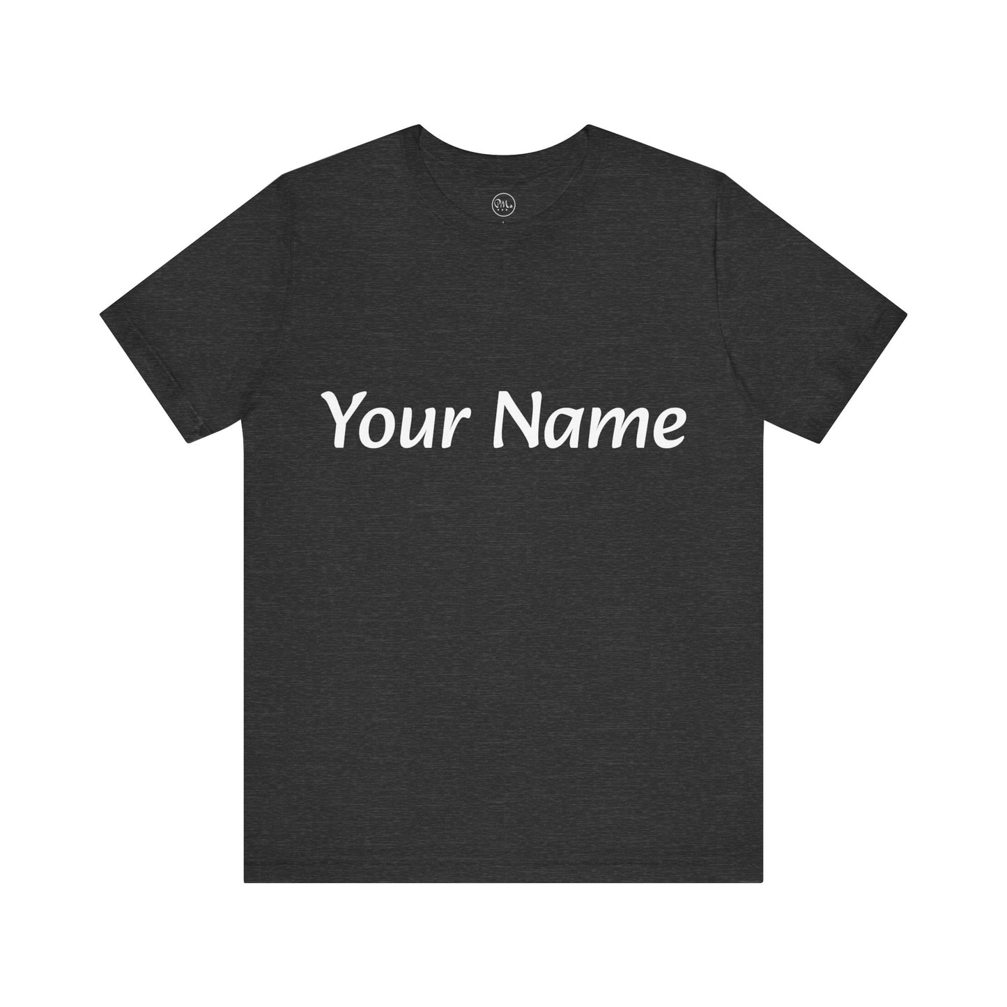 Your Name (personalized) T-shirt