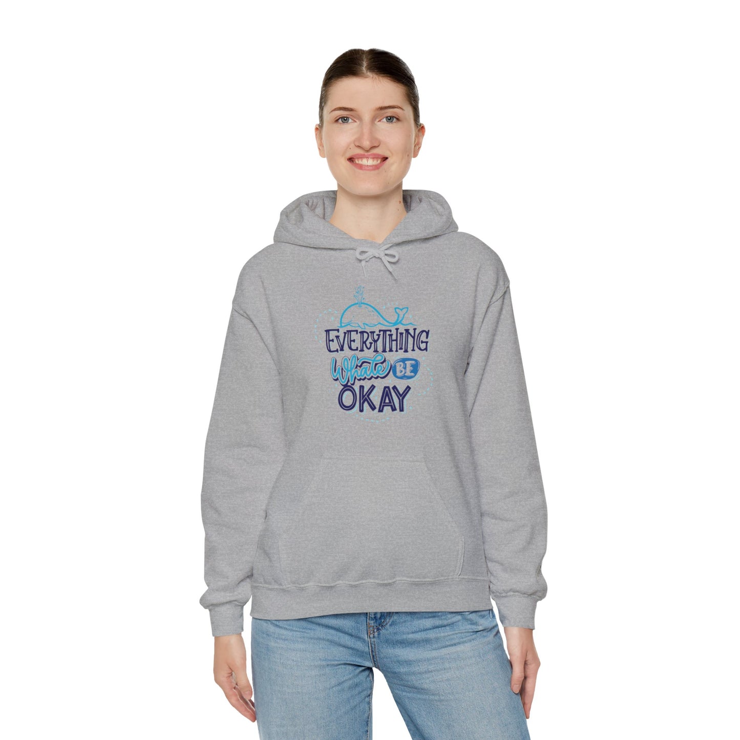 Everything Whale Be Okay Hoodie