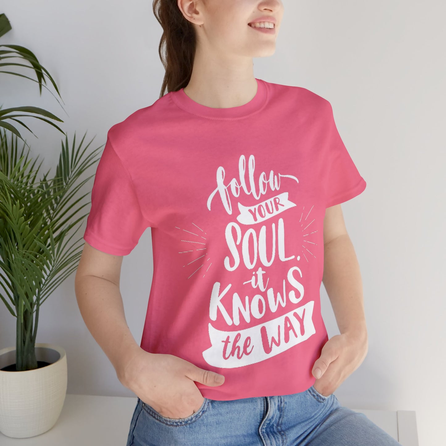 Follow Your Soul T-shirt