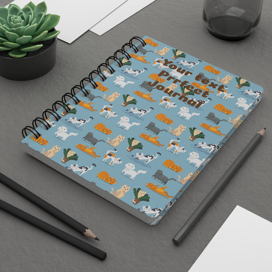 Prrfect (personalized) Spiral Bound Journal