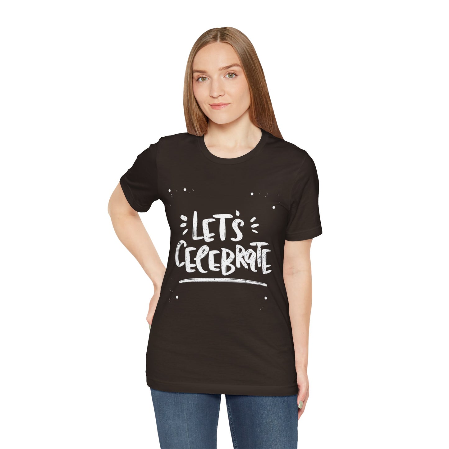 Let's Celebrate T-shirt