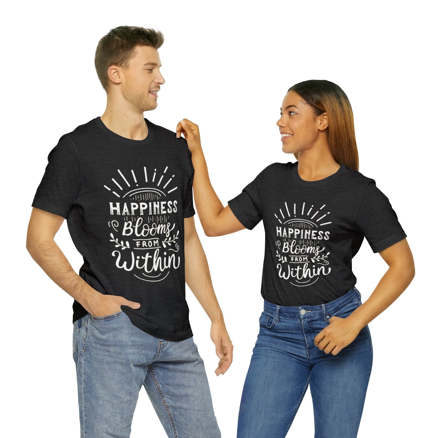 Happiness Blooms From Within T-shirt