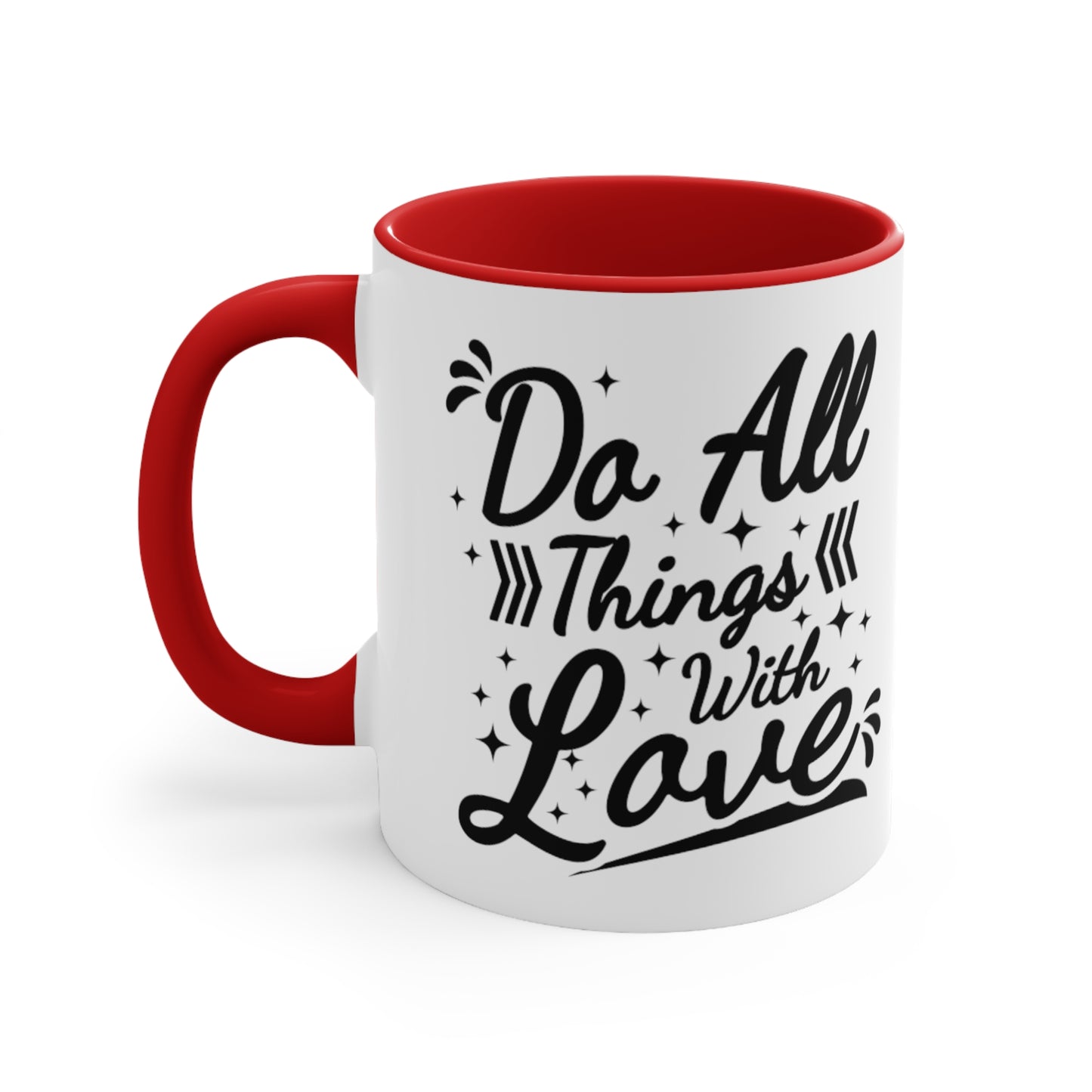 Do All Things With Love, 11oz Mug