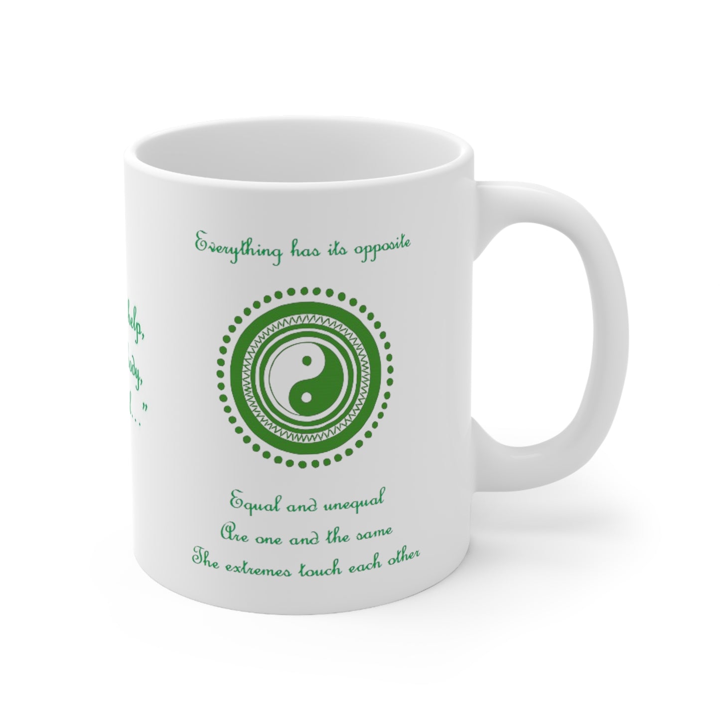 Archangel Raphael Everything Has Its Opposite Ceramic Mug 11oz