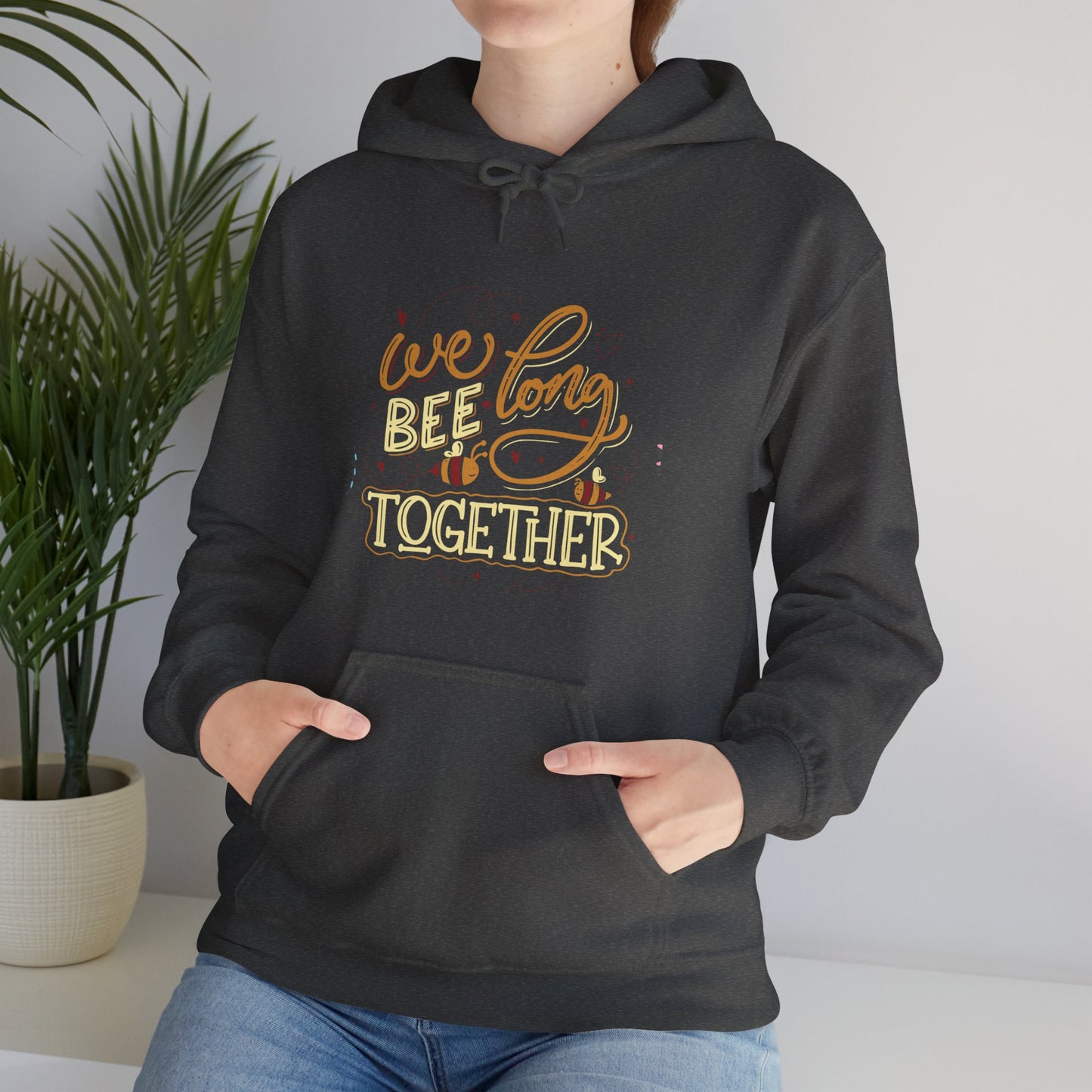 We Bee Long Together Hoodie