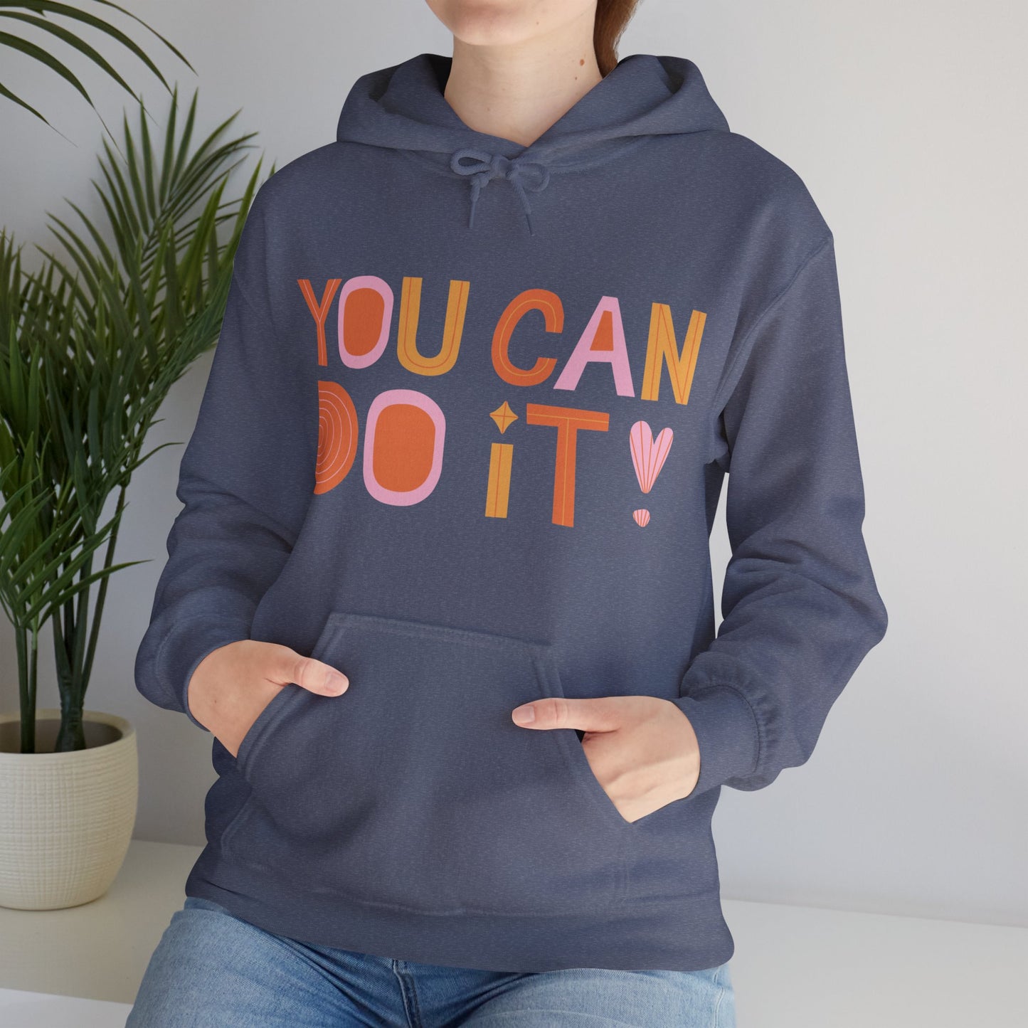 You Can Do It Hoodie