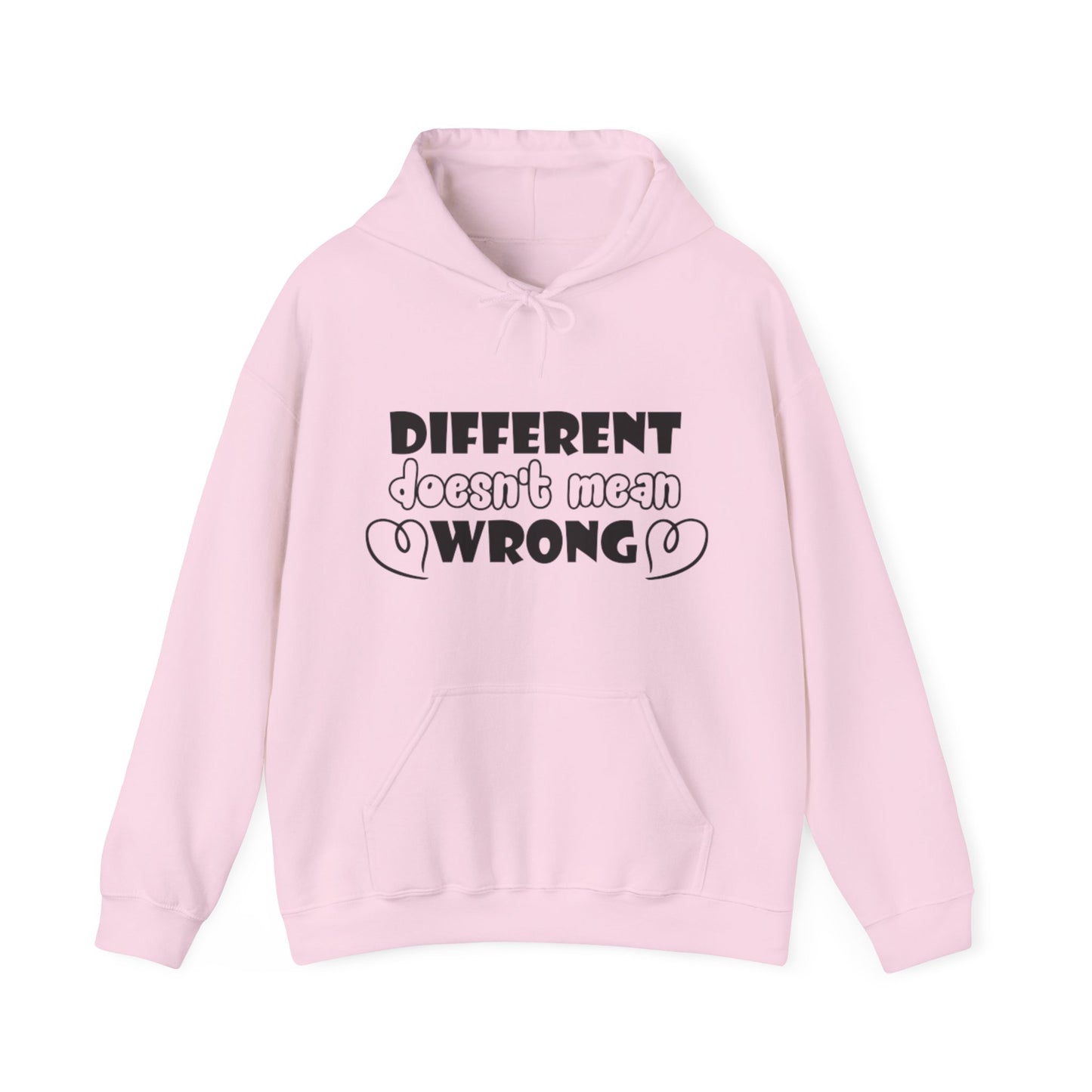 Different Doesn't Mean Wrong Hoodie