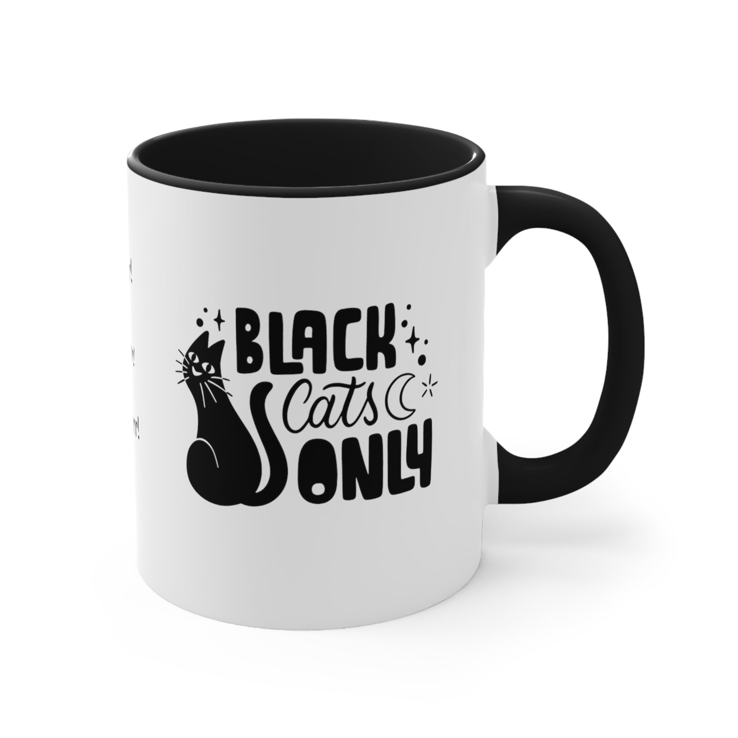 Black Cats Only Mug, 11oz