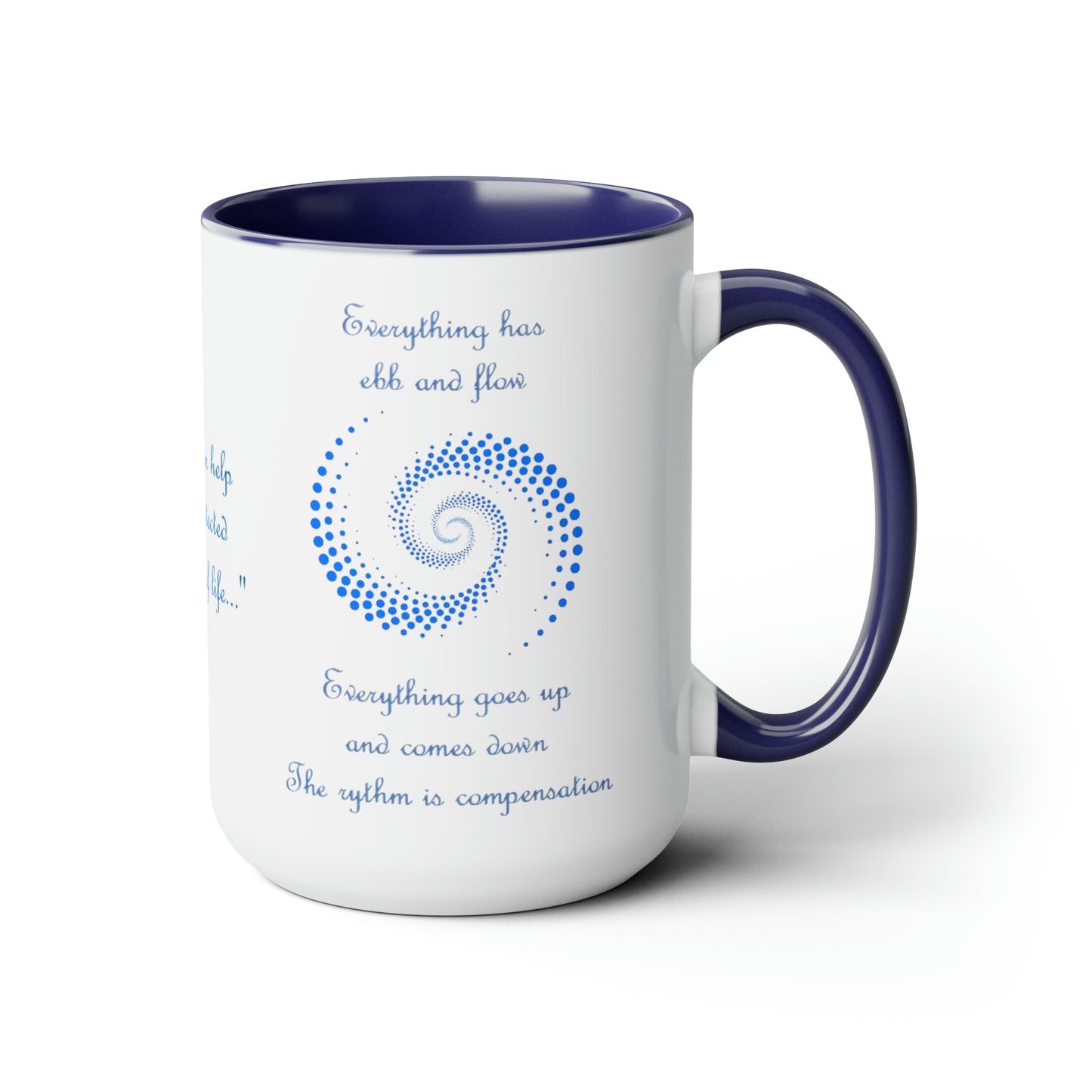 Archangel Michael Everything Has Ebb And Flow Two-Tone Coffee Mugs, 15oz