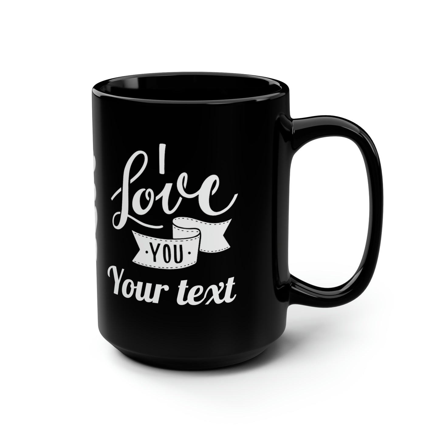 I Love You 3 (personalized) Black Mug, 15oz