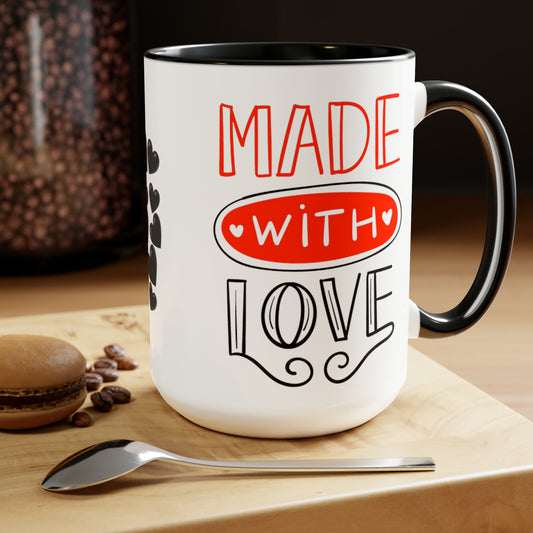 Made With Love 2, 15oz Mug