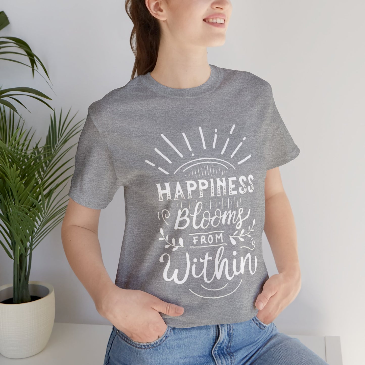 Happiness Blooms From Within T-shirt