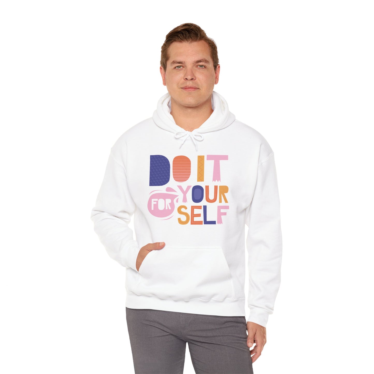 Do It For Yourself Hoodie